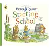 Warne Peter Rabbit Tales Starting School