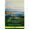 Lulu Heaven and Hell: From Things Heard and Seen, A Book on Christian Life After Death; God, the Angels, and the Devil