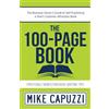 Bite Sized Books The 100-Page Book: The Business Owner's Guide to Self-Publishing a Short Customer Attraction Book