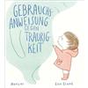 HANSER FACHBUCHVERLAG Gebrauchsanweisung gegen Traurigkeit