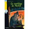 HACHETTE FRANÇAIS LANGUE ETRANGÈRE Lff A2. Le sortilege de Merlin. Con CD Audio formato MP3. Con espansione online: H.LFF 1