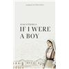 Kanah Publishing If I Were a Boy: Sikur t'isha djalë