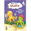 Tessloff Fit für Mathe 4. Klasse. Mein 5-Minuten-Block: Zahlen bis 1 Million, Grundrechenarten, Sachaufgaben, Geometrie