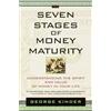 BANTAM DELL The Seven Stages of Money Maturity: Understanding the Spirit and Value of Money in Your Life