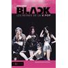 HORS COLLECTION BlackPink: Les reines de la K-Pop