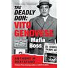 Random House Books for Young Readers The Deadly Don: Vito Genovese, Mafia Boss