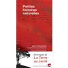 Actes Sud Petites histoires naturelles: Chroniques du vivant