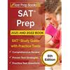 Test Prep Books SAT Prep 2021 and 2022 Book: SAT Study Guide with Practice Tests [6th Edition]
