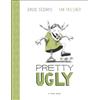 TOON Books Pretty Ugly: TOON Level 2