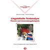 LINGUE E LETTERATURE STRANIERE Linguistische Textanalyse. Theorie und Anwendungsbeispiele. Corso di insegnamento lingua tedesca LIN III