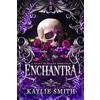 Bookouture Enchantra: A spicy fantasy romance: 1