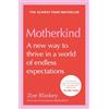 HQ Motherkind: Become the happiest, most confident mum this 2026 with the new Sunday Times best-selling book, backed by years of research, from host of the hit podcast