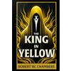 The Lost Book Project The King in Yellow: Original 1895 Illustrated Edition