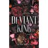 HACHETTE PRAT Deviant King: Dark Romance