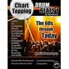 Onlinedrummer.com Chart-Topping Drum Beats: The 60s Through Today