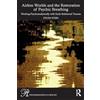 Routledge Airless Worlds and the Restoration of Psychic Breathing: Working Psychoanalytically with Early Relational Trauma