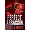 Oceanview Publishing The Perfect Assassin: A David Slaton Novel