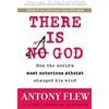 HarperOne There Is a God: How the World's Most Notorious Atheist Changed His Mind