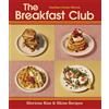 Ebury Press The Breakfast Club: The Official Breakfast & Brunch Cookbook from the Iconic Cafs