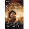 Heyne Taschenbuch Im Zeichen des Adlers: Die Rom-Serie 01: 1