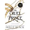 Hot Key Books The Cruel Prince (The Folk of the Air): 1: Where TikTok's Faerie Obsession Began