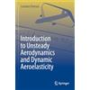 Springer Introduction to Unsteady Aerodynamics and Dynamic Aeroelasticity