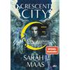 Dtv Crescent City - Wenn ein Stern erstrahlt: Die deutsche Ausgabe des internationalen Bestsellers ›House of Sky and Breath‹: 2