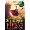 Faber & Faber Podkin and the Singing Spear: The seventh in The World of Podkin One-Ear series