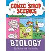 Running Press Adult Comic Strip Science: Biology : The science of animals, plants and the human body