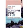 Points Une écosophie pour la vie: Introduction à l'écologie profonde