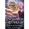 Tor UK The Enchanted Greenhouse: 2