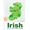 Adams Media Corp Irish: History & Culture Through Language