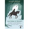 Puffin The Dark is Rising: 50th Anniversary Edition: The must-read classic children's fantasy novel