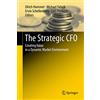 Springer The Strategic CFO: Creating Value in a Dynamic Market Environment