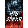 Westword Press His Sinner: A Masked Stalker Romance: 2