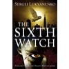 Arrow The Sixth Watch: (Night Watch 6) [Lingua inglese]