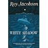 MacLehose Press White Shadow