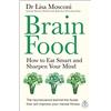Penguin Life Brain Food: How to Eat Smart and Sharpen Your Mind