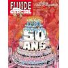 FLUIDE GLACIAL Magazine 50 ans d'Umour & bandessinés