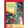 ANACONDA Grimms Märchen: Vollständige Ausgabe