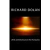 CreateSpace Independent Publishing Platf UFOs and Disclosure in the Trump Era: Volume 2