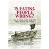 Cambridge University Press Is Eating People Wrong?: Great Legal Cases and How they Shaped the World