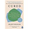 Penguin Life Cured: The Power of Our Immune System and the Mind-Body Connection