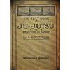 Lulu THE TEXT-BOOK of JU-JUTSU as practised in Japan (Collector's Edition)