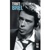 10 X 18 Tout Brel. Edition 2001