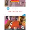 Helbling The tiger's tail. Helbling readers red series. Con espansione online: e-zone. Con CD-Audio: Helbling Readers Red Series / Level 1 (A1)