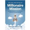 Matt Holt Books Millionaire Mission: A 9-Step System to Level Up Your Finances and Build Wealth