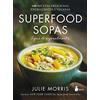 SIRIO antenne Superfood sopas / Superfood Soups: Sopas De Superalimentos