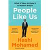 Profile Books People Like Us: What it Takes to Make it in Modern Britain