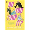 Penguin Do You Ship It: A YA Rom-Com about Fandom and Self-Confidence